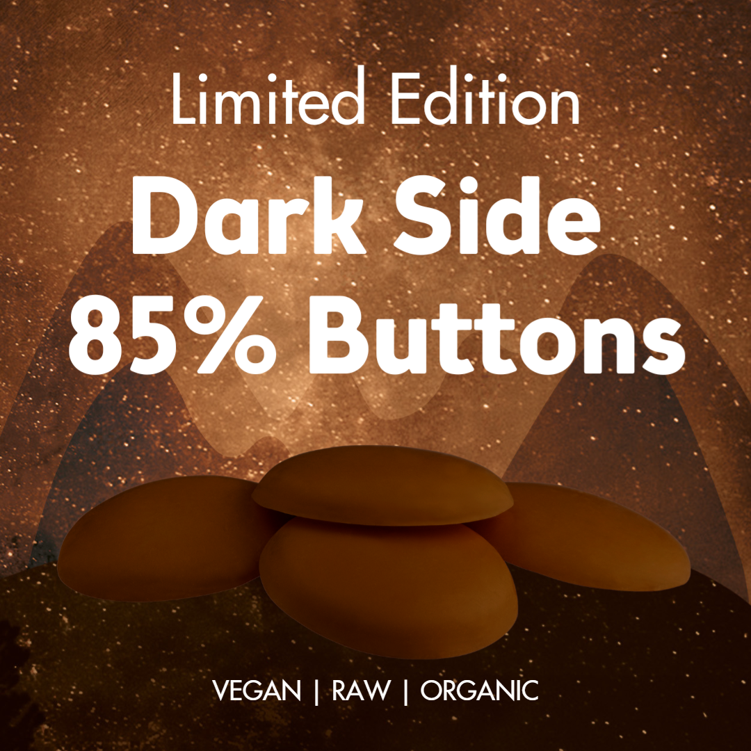 LIMITED EDITION - Dark Side 85% Chocolate Buttons